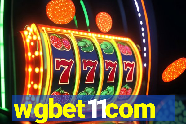 wgbet11com
