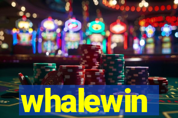 whalewin