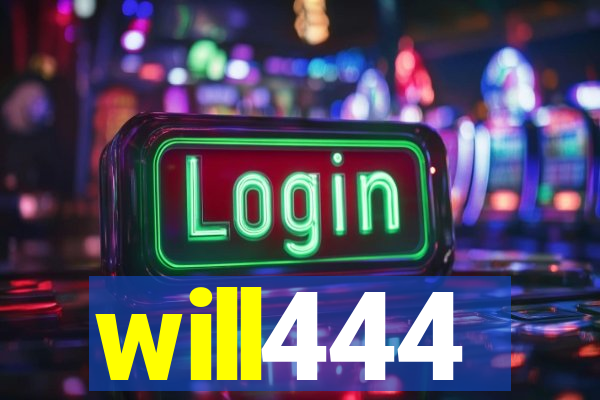 will444