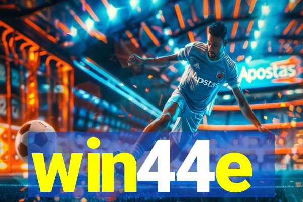 win44e