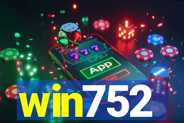 win752