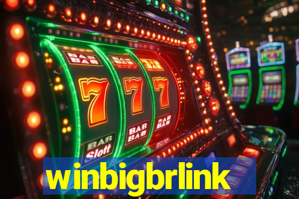 winbigbrlink