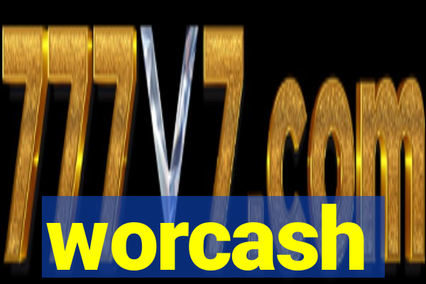 worcash