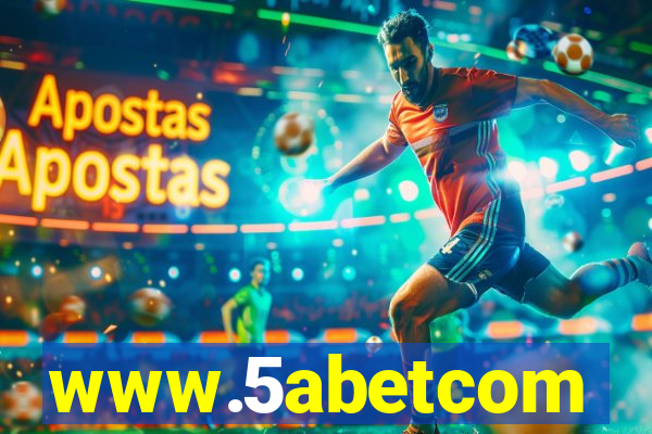 www.5abetcom