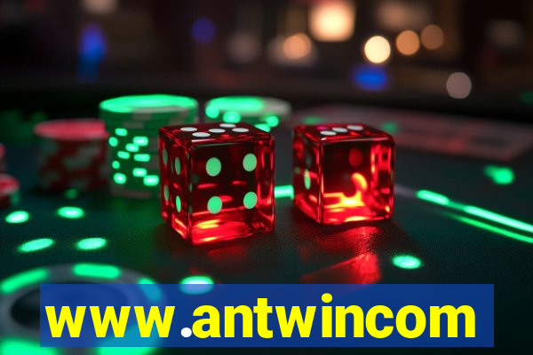 www.antwincom