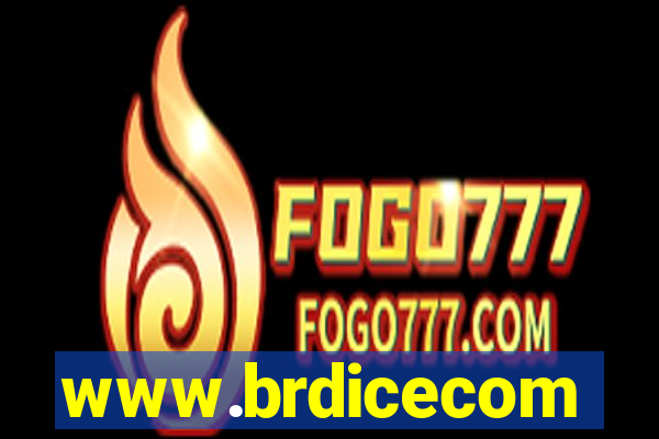 www.brdicecom