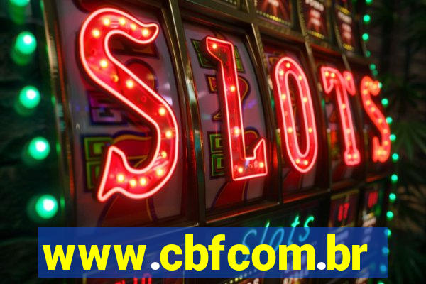 www.cbfcom.br