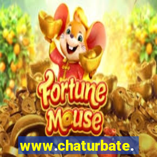 www.chaturbate.com