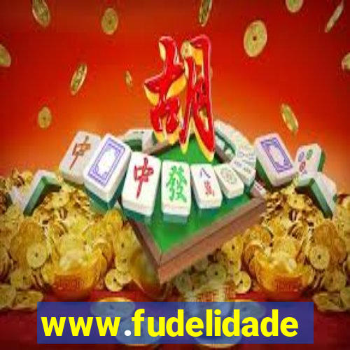 www.fudelidade