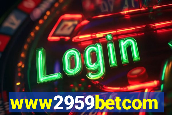 www2959betcom