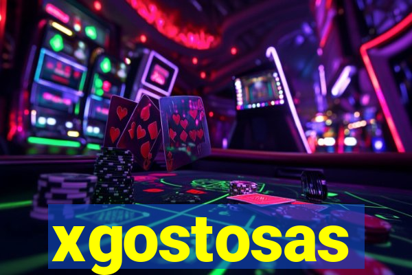 xgostosas