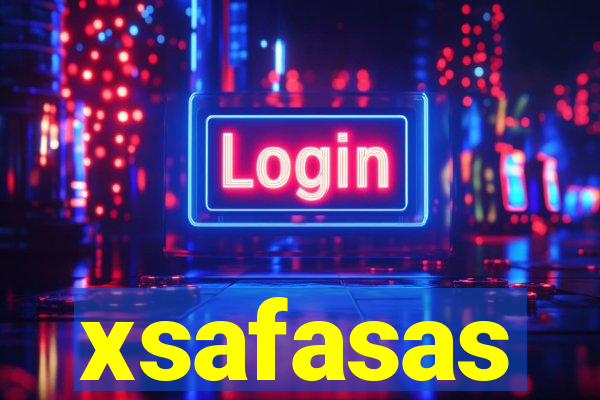 xsafasas