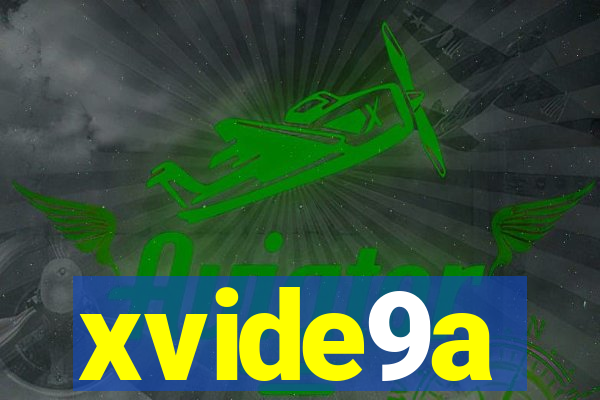 xvide9a