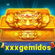 xxxgemidos