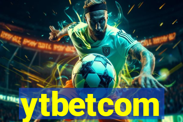 ytbetcom