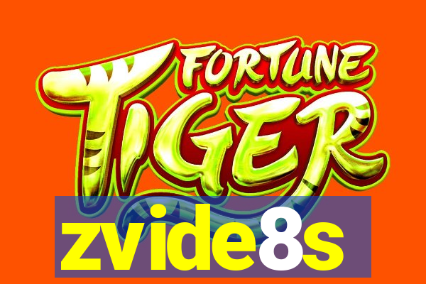 zvide8s