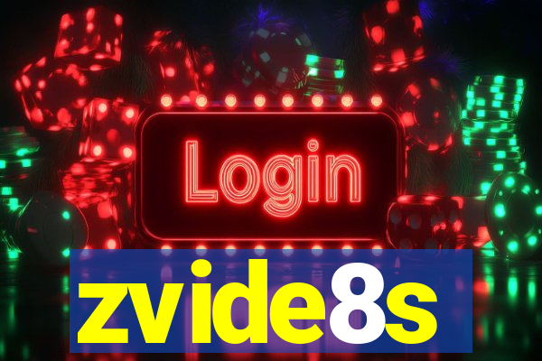zvide8s