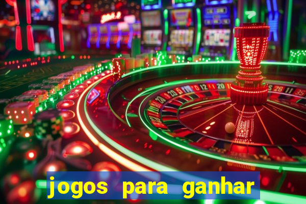 jogos para ganhar dinheiro sem depositar