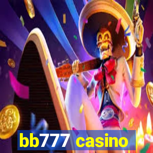 bb777 casino