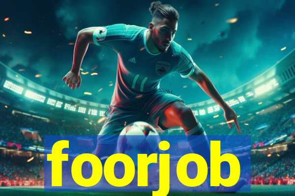 foorjob