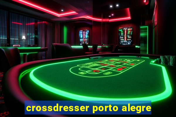 crossdresser porto alegre