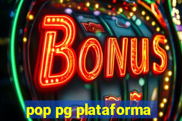 pop pg plataforma