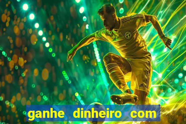ganhe dinheiro com jogos online