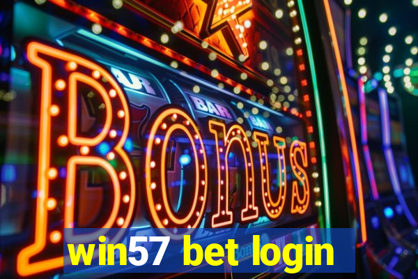 win57 bet login