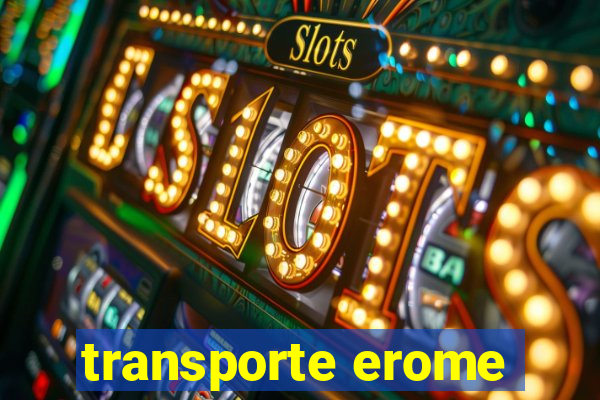 transporte erome