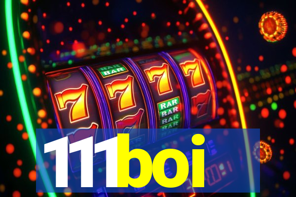 111boi