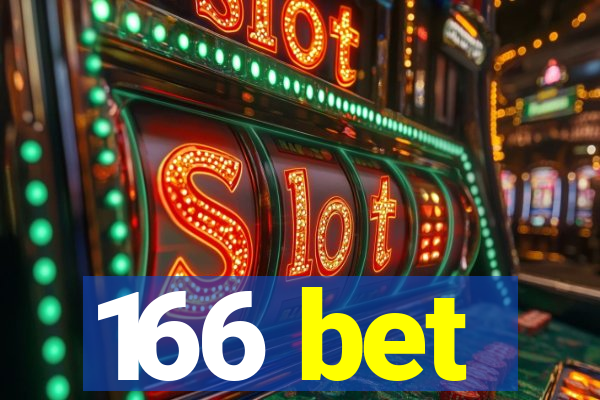 166 bet