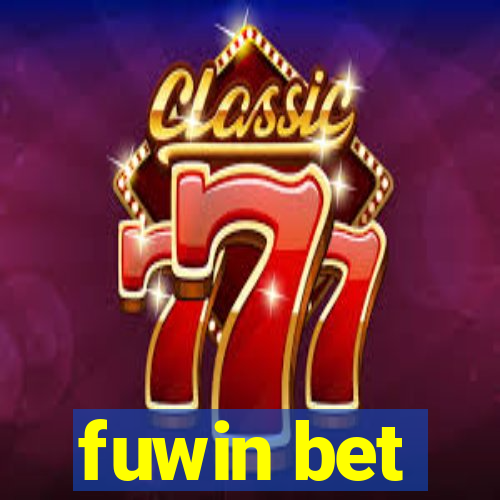 fuwin bet