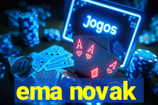 ema novak