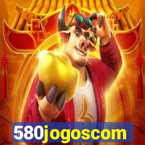 580jogoscom