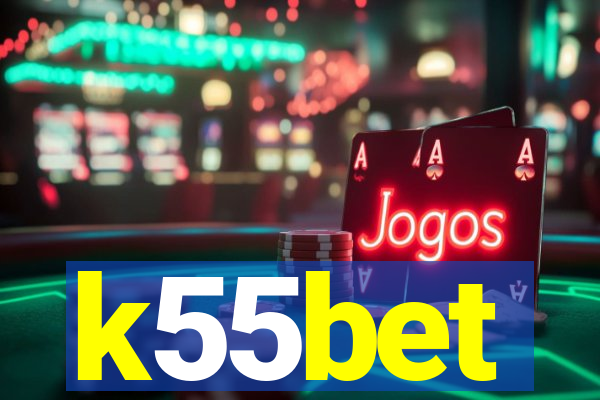 k55bet