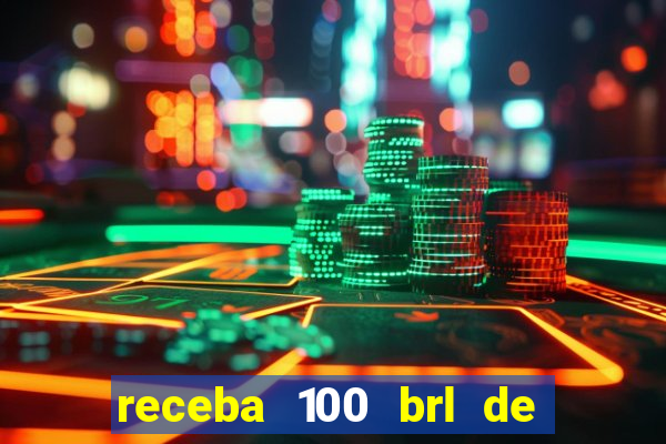 receba 100 brl de gra?a pix saque rápido