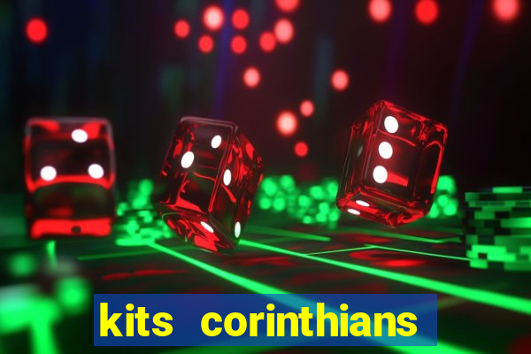 kits corinthians dls 19