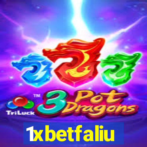 1xbetfaliu