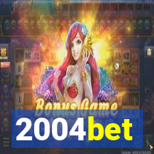 2004bet