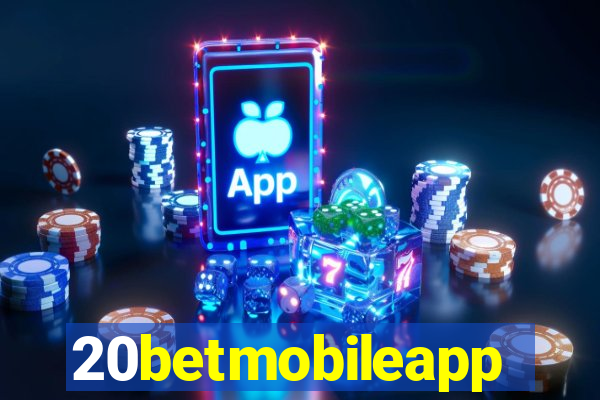 20betmobileapp