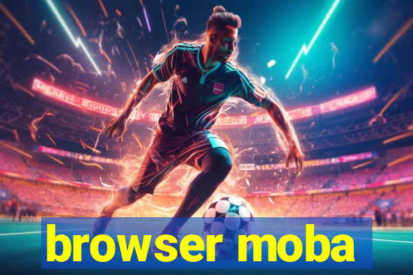 browser moba