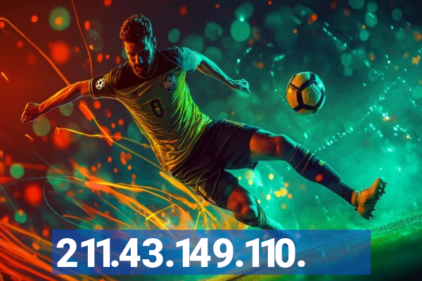 211.43.149.110.
