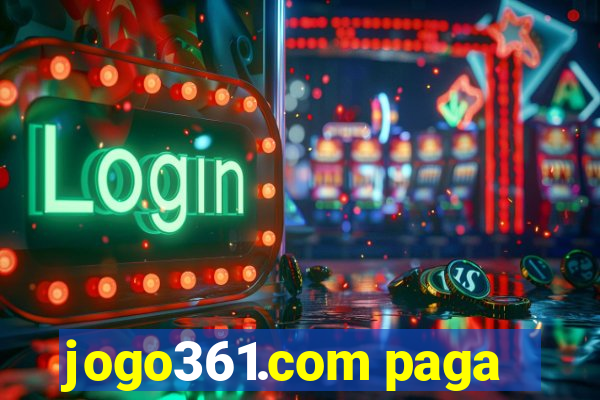 jogo361.com paga