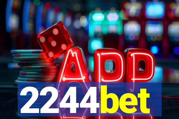 2244bet