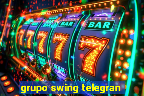 grupo swing telegran