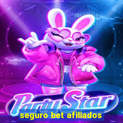seguro bet afiliados