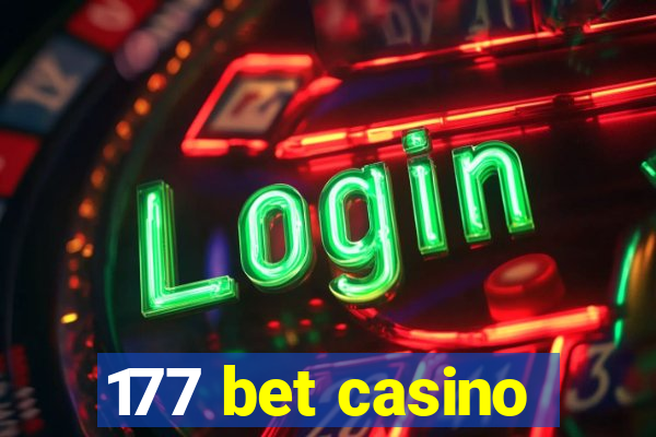 177 bet casino