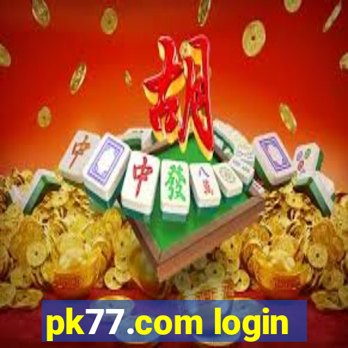 pk77.com login