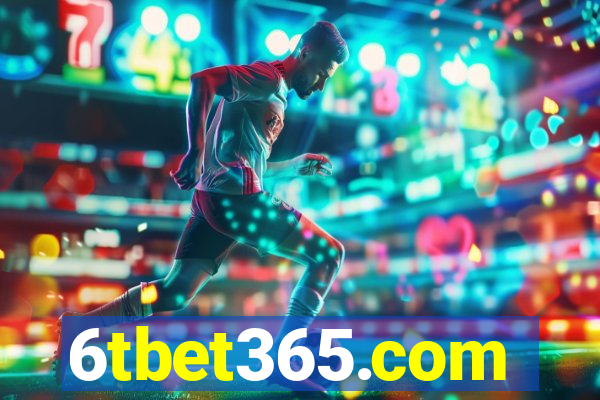 6tbet365.com