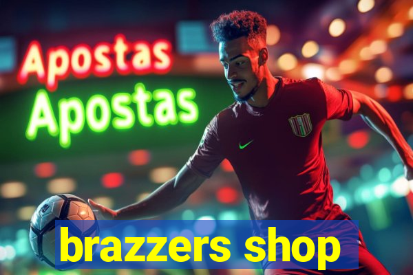brazzers shop